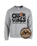 ACADEMY OF SAINT PAUL CREW SWEATSHIRT-CHEER VIBES